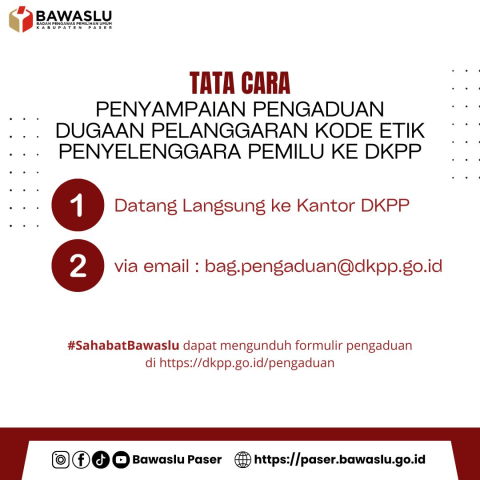 Tata Cara Penyampaian Pengaduan Dugaan Pelangggaran Kode Etik Penyelenggara Pemilu ke DKPP